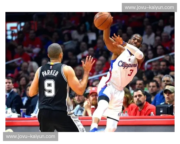 保罗vs帕克:时代巨星的荣耀与争议